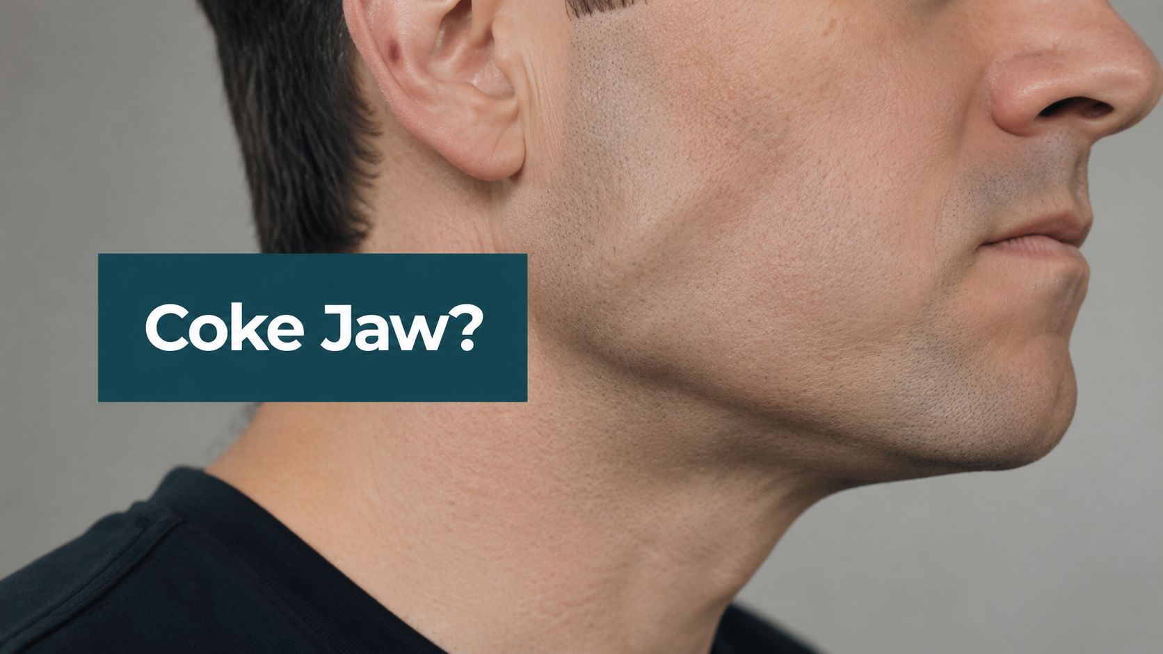 What Is Coke Jaw? a Guide to Symptoms and Treatment